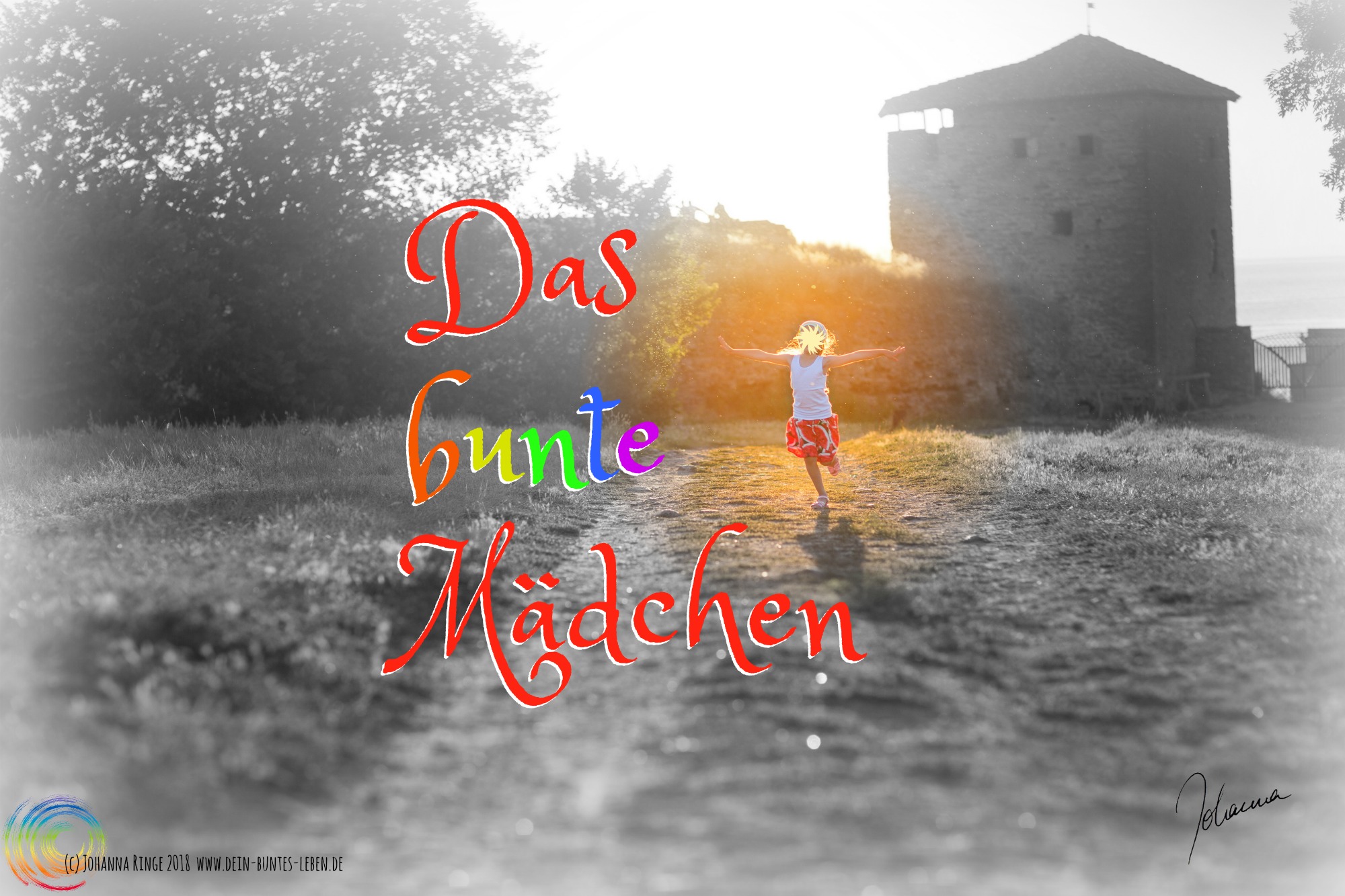 Text: Das bunte Mädchen auf einem Photo von einem in der Sonne tanzenden Mädchen (c)2018 Johanna Ringe www.dein-buntes-leben.de
