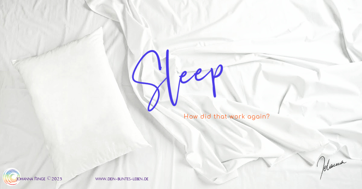 Sleep. How did that work again? (Text on photo of crumpled bedsheets) ©Johanna Ringe www.johannaringe.com